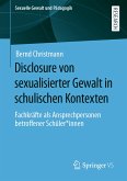 Disclosure von sexualisierter Gewalt in schulischen Kontexten (eBook, PDF)