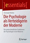 Die Psychologie als Verteidigerin der Moderne (eBook, PDF)