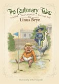 The Cautionary Tales: Reimagined Nursery Rhymes for a Post-Trump World (eBook, ePUB)