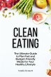 Clean Eating: The Ultimate Guide to... - Bild 1