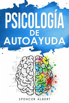 Psicologia de Autoayuda (eBook, ePUB) - Albert, Spencer