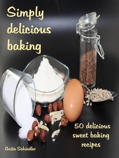Simply delicious baking (eBook, ePUB)