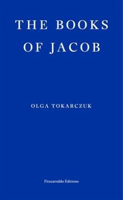 The Books of Jacob - Tokarczuk, Olga