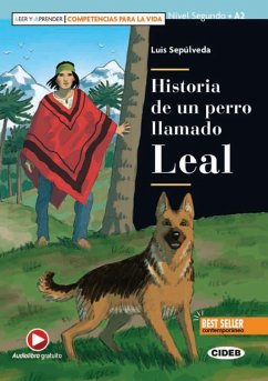 Historia de un perro llamado Leal - Sepúlveda, Luis