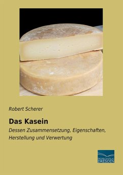 Das Kasein - Scherer, Robert