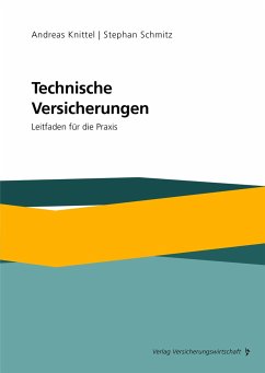 Technische Versicherungen - Schmitz, Stephan;Knittel, Andreas