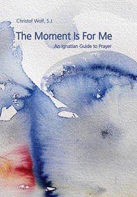 The Moment Is For Me - Wolf, Christof