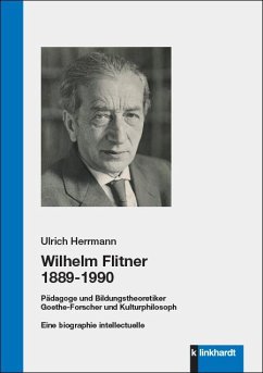 Wilhelm Flitner 1889-1990 - Herrmann, Ulrich