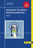 Interaktiver Grundkurs Maschinenelemente (eBook, ePUB)