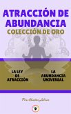 La ley de atracción - la abundancia universal (2 libros) (eBook, ePUB)