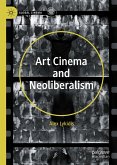 Art Cinema and Neoliberalism (eBook, PDF)