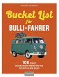 Die Bucket-List für Bulli-Fahrer - Bild 1