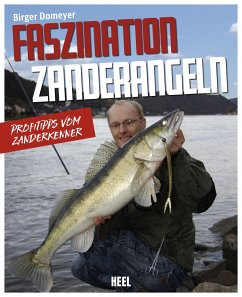 Faszination Zanderangeln - Domeyer, Birger