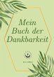 Dein Buch der Dankbarkeit - Bild 1