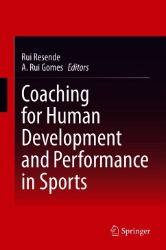 Coaching for Human Development and Performance in Sports (eBook, PDF)