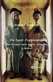 Die Faust-Puppenspiele der Herzogin Anna Amalia Bibliothek in Weimar (eBook, ePUB)