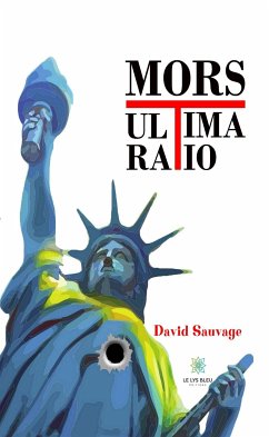 Mors ultima ratio (eBook, ePUB) - Sauvage, David