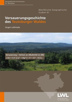 Versauerungsgeschichte des Teutoburger Waldes - Lethmate, Jürgen