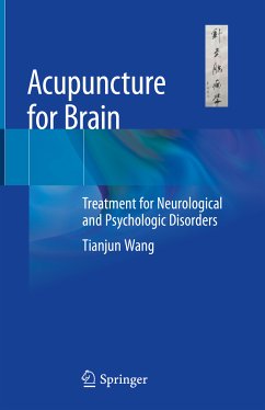 Acupuncture for Brain (eBook, PDF) - Wang, Tianjun