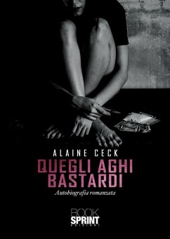 Cover Quegli aghi bastardi (eBook, ePUB)