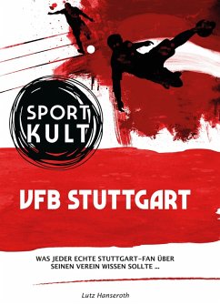 VFB Stuttgart - Fußballkult (eBook, ePUB) - Hanseroth, Lutz