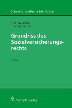 Grundriss des Sozialversicherungsrechts - Locher, Thomas; Gächter, Thomas