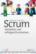 Scrum - verstehen und erfolgreich... - Bild 1