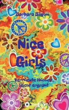 Cover Nice Girls Verrückte Hühner, leicht ergraut