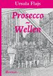 Prosecco~Wellen - Bild 1