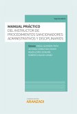 Manual práctico del instructor de los procedimientos sancionadores administrativos y disciplinarios (eBook, ePUB)