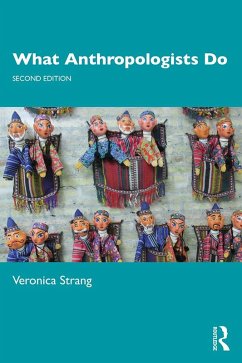 What Anthropologists Do (eBook, PDF) - Strang, Veronica