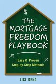 The Mortgage Freedom Playbook (eBook, ePUB)