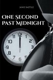 One Second Past Midnight (eBook, ePUB)