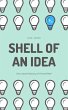 Shell of an Idea: The Untold History of... - Bild 1