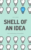 Shell of an Idea: The Untold History of PowerShell (eBook, ePUB)