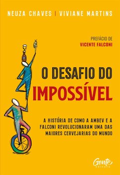 O desafio do impossível (eBook, ePUB) - Chaves, Neuza; Martins, Viviane