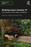 Studying Lacan's Seminar VI (eBook, PDF)