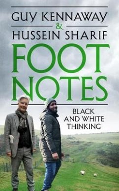 Foot Notes (eBook, ePUB) - Kennaway, Guy; Sharif, Hussein
