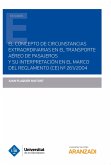 El concepto de circunstancias extraordinarias en el transporte aéreo de pasajeros y su interpretación en el marco del reglamento (CE) Nº261/2004 (eBook, ePUB)