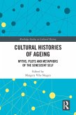 Cultural Histories of Ageing (eBook, PDF)