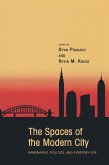 The Spaces of the Modern City (eBook, ePUB)
