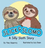 Slick & Slomo (eBook, ePUB)