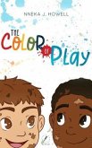 The Color of Play (eBook, ePUB) The Color of Play (eBook, ePUB)
