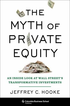 Cover The Myth of Private Equity (eBook, ePUB)
