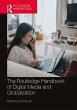 The Routledge Handbook of Digital Media... - Bild 1