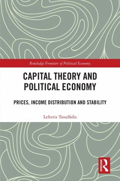 Capital Theory and Political Economy (eBook, PDF) - Tsoulfidis, Lefteris