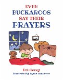 Even Buckaroos Say Their Prayers (eBook, ePUB)