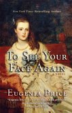 To See Your Face Again (eBook, ePUB) To See Your Face Again (eBook, ePUB)