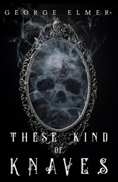 These Kind of Knaves (eBook, ePUB) Cover These Kind of Knaves (eBook, ePUB)