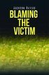 Blaming the Victim (eBook, ePUB) - Bild 1